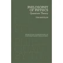 Princeton University Press Philosophy of Physics