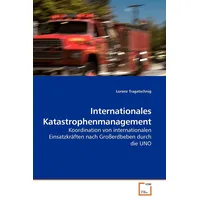 Vdm Verlag Dr. Müller Internationales Katastrophenmanagement Koordination von internationalen
