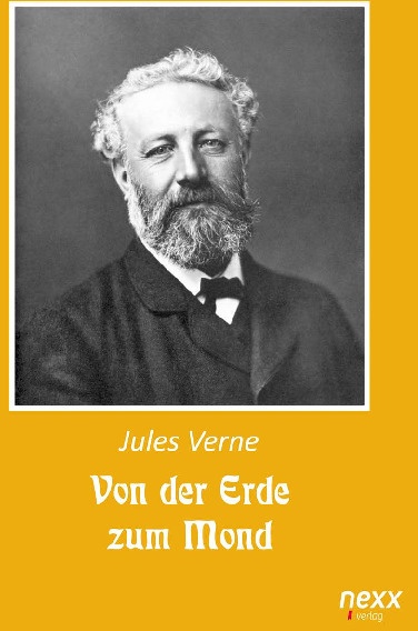 Jules Verne / Von Der Erde Zum Mond / Von Der Erde Zum Mond - Jules Verne  Kartoniert (TB)