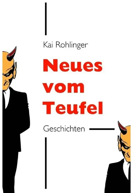 Neues Vom Teufel - Kai Rohlinger, Kartoniert (TB)