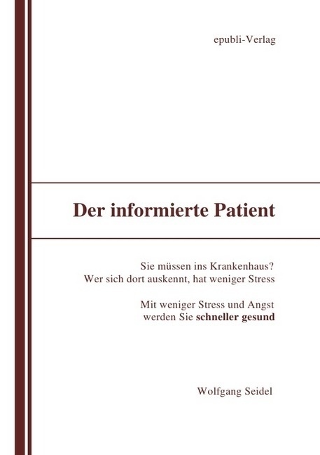 Der Informierte Patient Im Krankenhaus - Wolfgang Seidel  Kartoniert (TB)