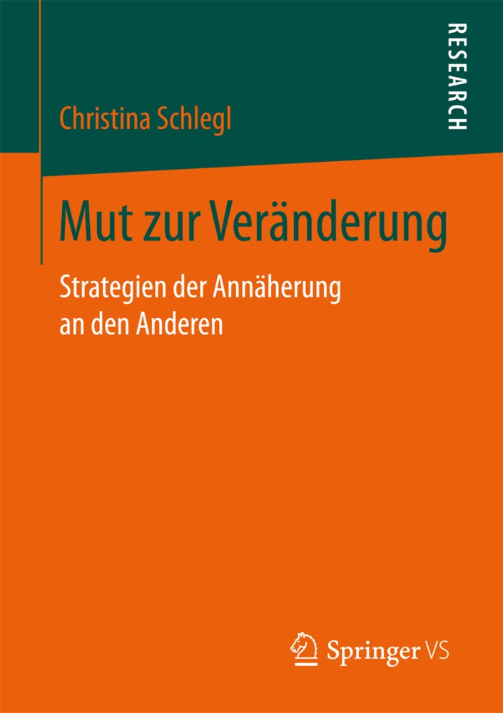 Mut Zur Veränderung - Christina Schlegl  Kartoniert (TB)
