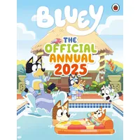 Penguin Books UK Bluey: Bluey: The Official Bluey Annual