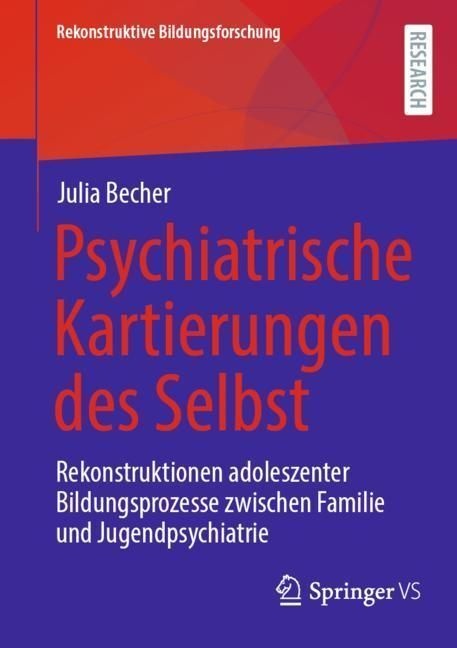 Psychiatrische Kartierungen Des Selbst - Julia Becher  Kartoniert (TB)