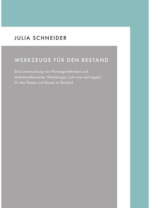 Werkzeuge Für Den Bestand - Julia Schneider, Kartoniert (TB)