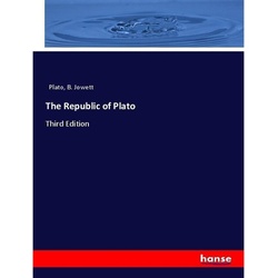 The Republic Of Plato - Plato, B. Jowett, Kartoniert (TB)