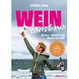 Suedwest Verlag Wein, sonst nix