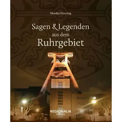 Sagen und Legenden aus dem Ruhrgebiet