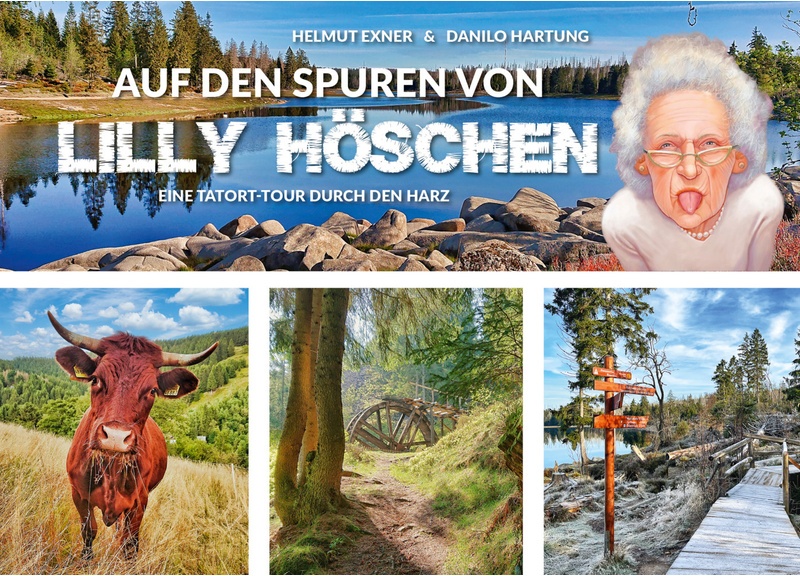 Auf Den Spuren Von Lilly Höschen - Helmut Exner, Gebunden