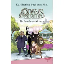 Dragonfly The Addams Family - Ein Besuch zum Gruseln. Das Erstlese-Buch zum Film
