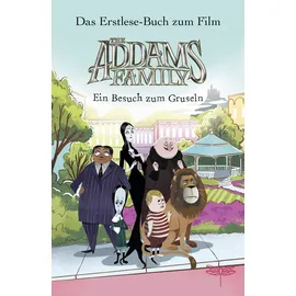 Dragonfly The Addams Family - Ein Besuch zum Gruseln. Das Erstlese-Buch zum Film