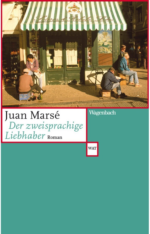 Der Zweisprachige Liebhaber - Juan Marsé  Taschenbuch