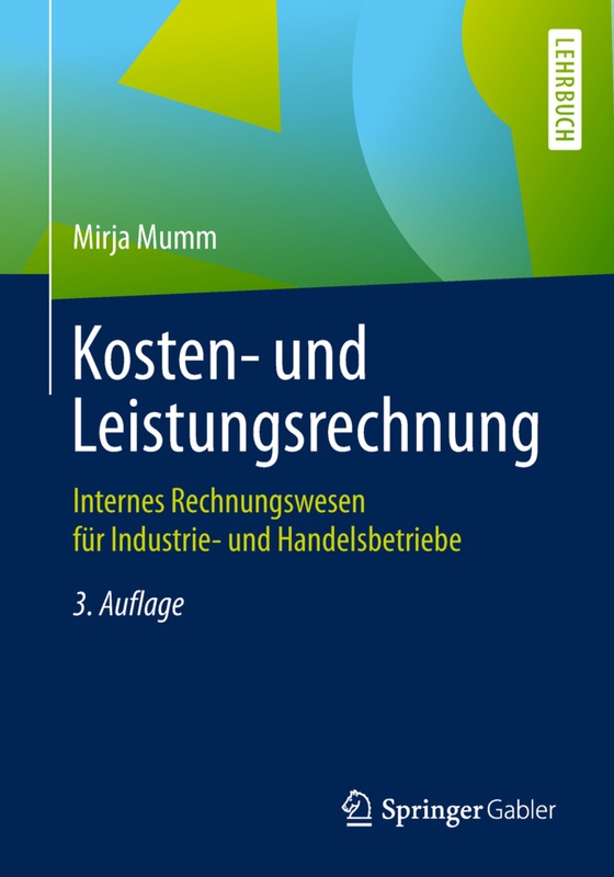Kosten- Und Leistungsrechnung - Mirja Mumm  Kartoniert (TB)