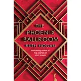 Corvus The Phoenix Ballroom: The brand-new emotional and uplifting read from the bestselling author of The Keeper of Lost Things