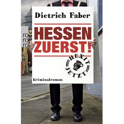 Hessen Zuerst! - Dietrich Faber, Taschenbuch