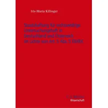 mller jur.vlg.c.f. Staatshaftung für rechtswidrige Untersuchungshaft in Deutschland und Österreich im Lichte von Art. 5 Abs. 5 EMRK C.F. Müller Wissenschaft)