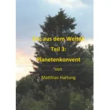 twentysix epic Eric aus dem Weltall - Teil 3: Planetenkonvent
