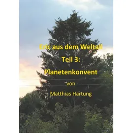 twentysix epic Eric aus dem Weltall - Teil 3: Planetenkonvent