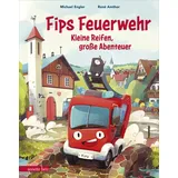 Annette Betz im Ueberreuter Verlag Fips Feuerwehr - Kleine Reifen, große Abenteuer