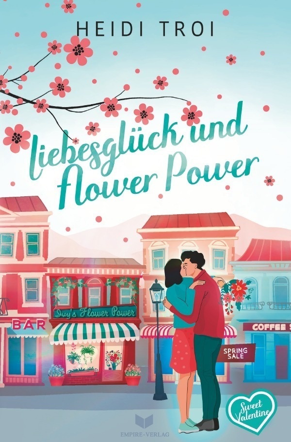 Liebesglück Und Flowerpower - Heidi Troi  Kartoniert (TB)