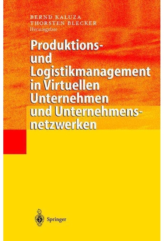 Produktions- Und Logistikmanagement In Virtuellen Unternehmen Und Unternehmensnetzwerken, Kartoniert (TB)