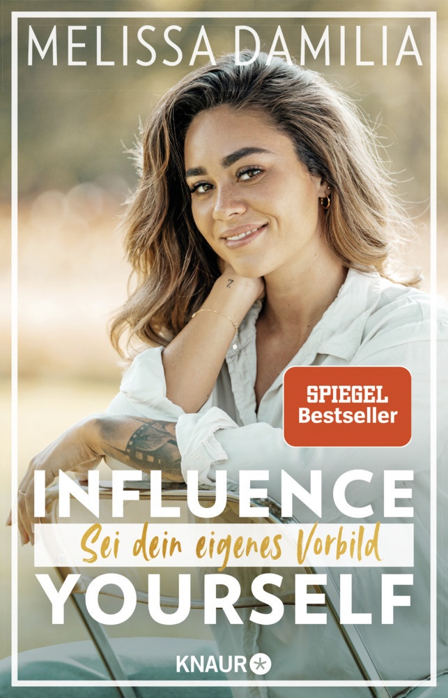 Influence Yourself! - Melissa Damilia  Taschenbuch