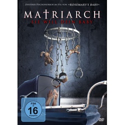Matriarch - Sie will dein Baby (Neu differenzbesteuert)
