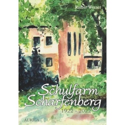Schulfarm Scharfenberg 1922-2022