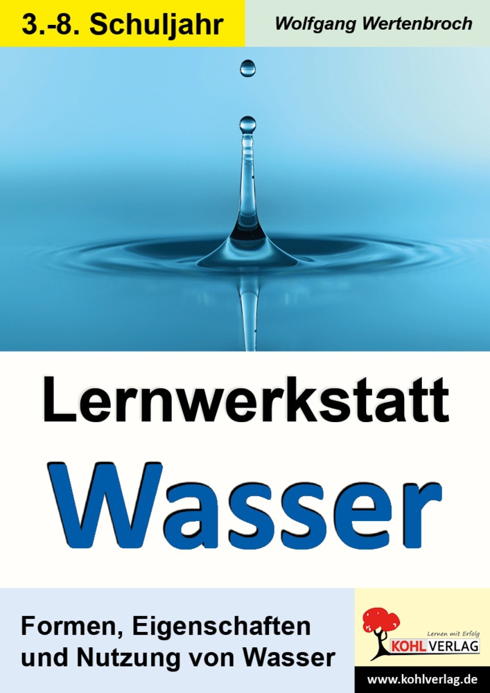 Lernwerkstatt / Lernwerkstatt Wasser - Wolfgang Wertenbroch  Kartoniert (TB)