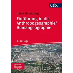 Einführung in die Anthropogeographie/Humangeographie