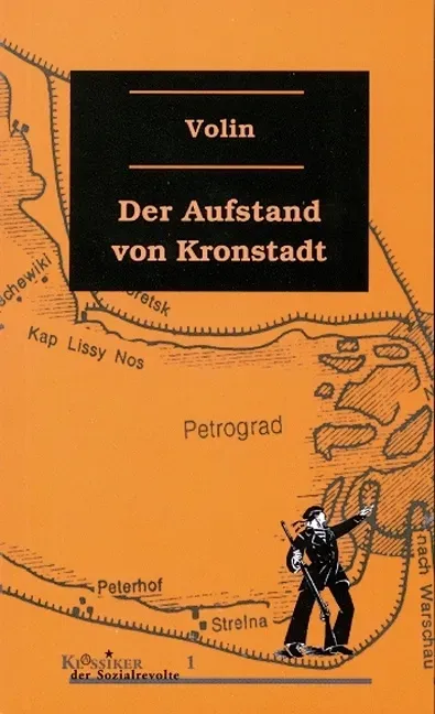 Der Aufstand Von Kronstadt - Volin  Taschenbuch
