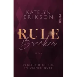 Rulebreaker - Verlieb Dich Nie In Deinen Boss - Katelyn Erikson  Taschenbuch