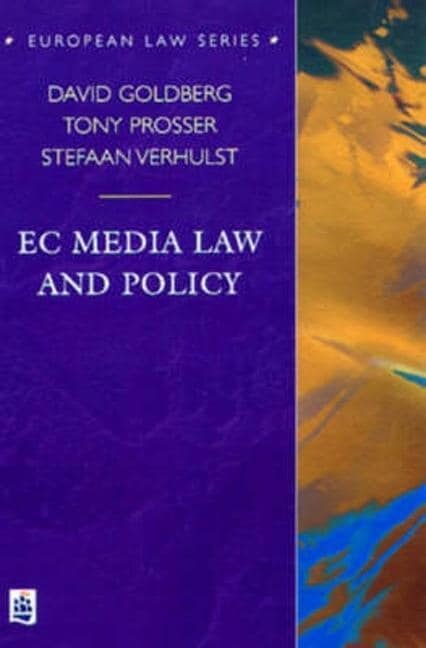 Goldberg, P: EC Media Law and Policy, Sachbücher