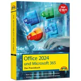 Markt + Technik Office 2024 und Microsoft 365 - Das Praxishandbuch: