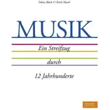 Henschel Verlag Musik - Ein Streifzug durch 12 Jahrhunderte. Gebunden