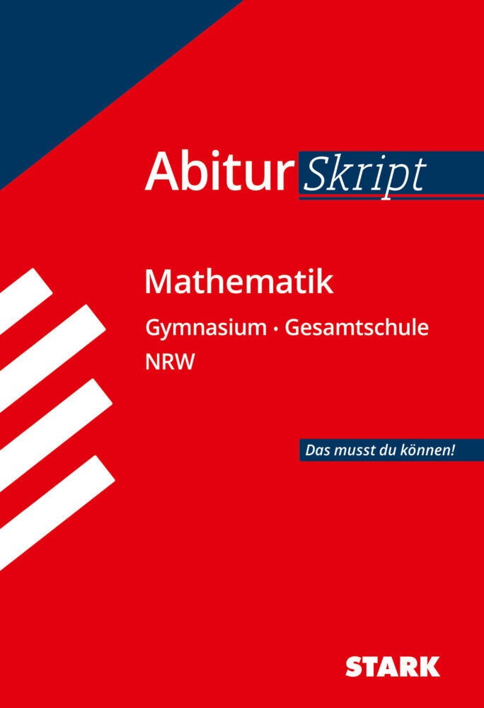 Abiturskript Mathematik  Gymnasium/Gesamtschule Nordrhein-Westfalen  Geheftet