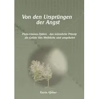 Epubli Von den Ursprüngen der Angst: Pluto-Uranus Zyklen: von