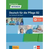 Klett Sprachen GmbH Deutsch intensiv Deutsch für die Pflege B2. Buch + Online