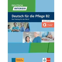 Klett Sprachen GmbH Deutsch intensiv Deutsch für die Pflege B2. Buch + Online