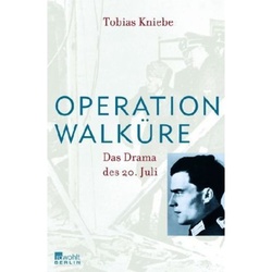 Operation Walküre - Tobias Kniebe  Gebunden