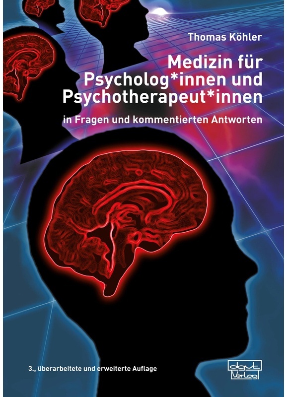 Medizin Für Psycholog*Innen Und Psychotherapeut*Innen - Thomas Köhler, Kartoniert (TB)