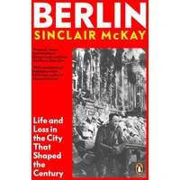 Penguin Books Ltd (UK) Berlin von Sinclair McKay /