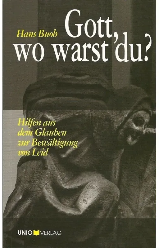 Gott  Wo Warst Du? - Hans Buob  Kartoniert (TB)
