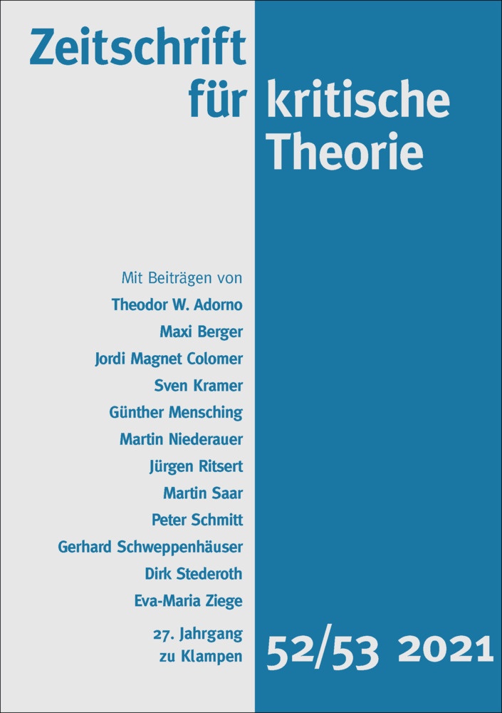 Zeitschrift Für Kritische Theorie / Zeitschrift Für Kritische Theorie  Heft 52/53  Kartoniert (TB)