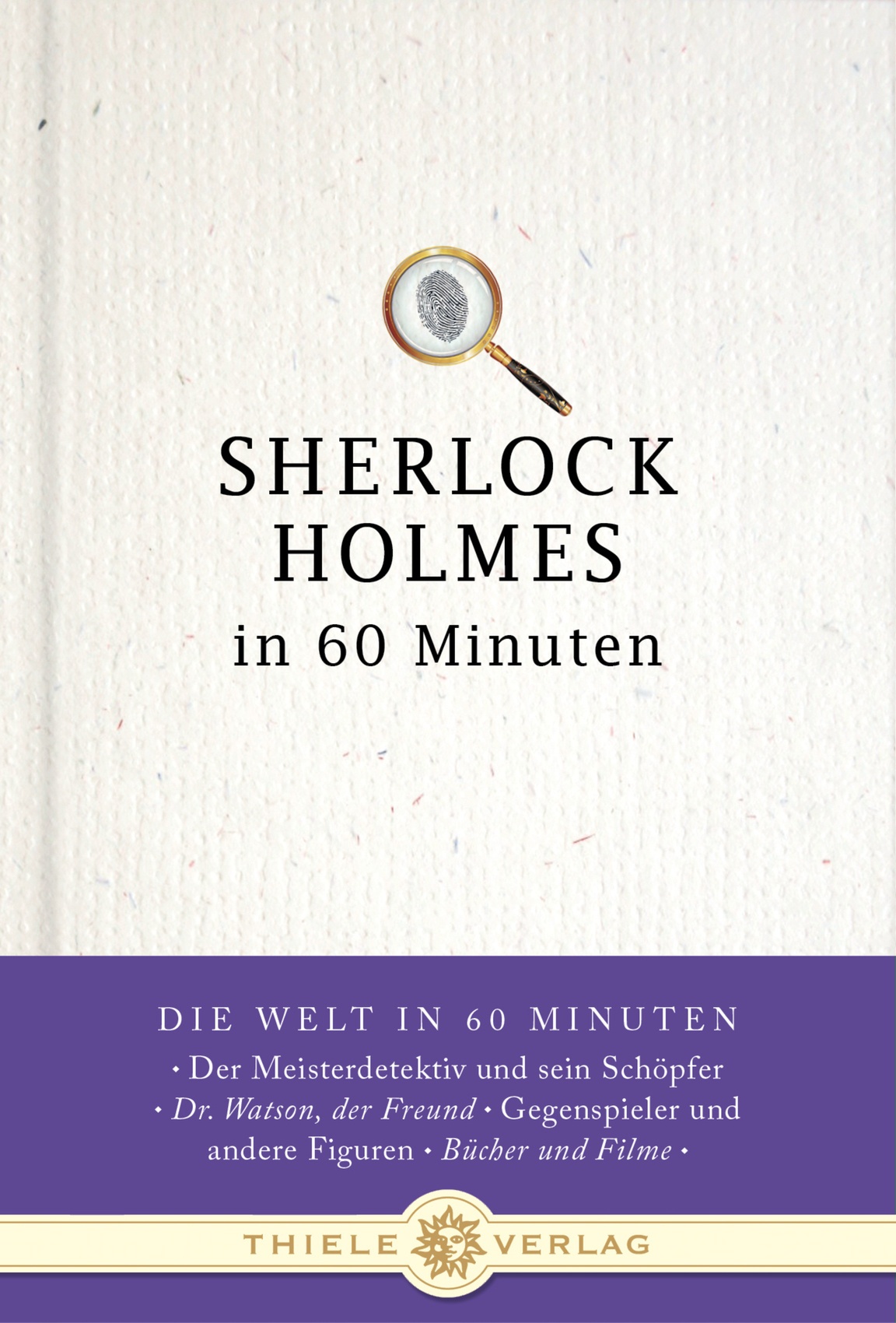Die Welt In 60 Minuten / Sherlock Holmes In 60 Minuten - Jörg Kastner  Gebunden