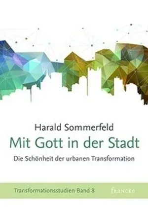 Mit Gott In Der Stadt - Harald Sommerfeld  Kartoniert (TB)