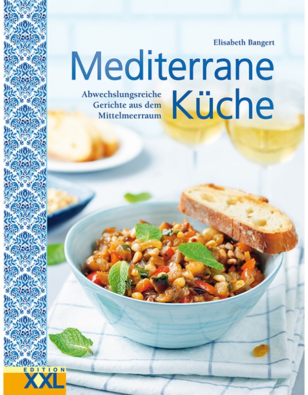 Mediterrane Küche - Elisabeth Bangert, Gebunden