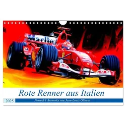 Rote Renner aus Italien (Wandkalender 2025 DIN A4 quer), CALVENDO Monatskalender