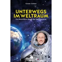 Unterwegs im Weltraum