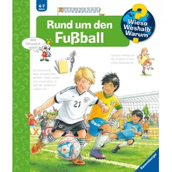 Wieso? Weshalb? Warum? (35) Rund um den Fußball